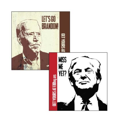 Biden "Let's Go Brandon!" & Trump "Miss Me Yet?" Sticker Set